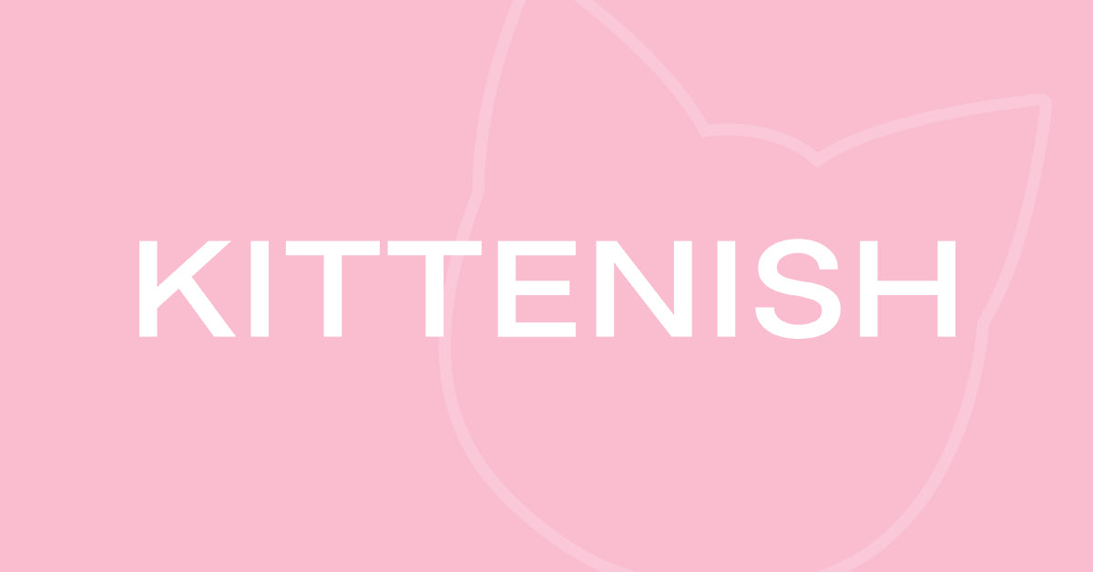 Kittenish